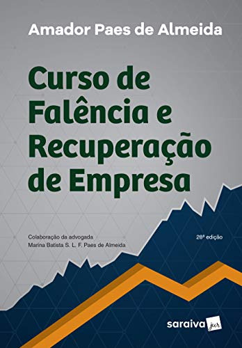 Libro Curso De Falência E Recuperação De Empresa 28ª Edição