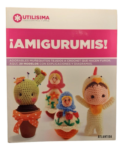 Amigurumis - María Fernández Pérez - Atlántida