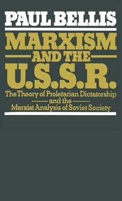 Libro Marxism And The U.s.s.r. : The Theory Of Proletaria...