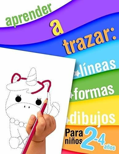 Aprender A Trazar Lineas, Formas, Dibujos - Para..., De Val, Helene. Editorial Independently Published En Español