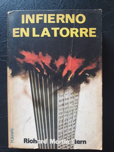 Infierno En A Torre Richard Martin Stern Pomaire (Usado)