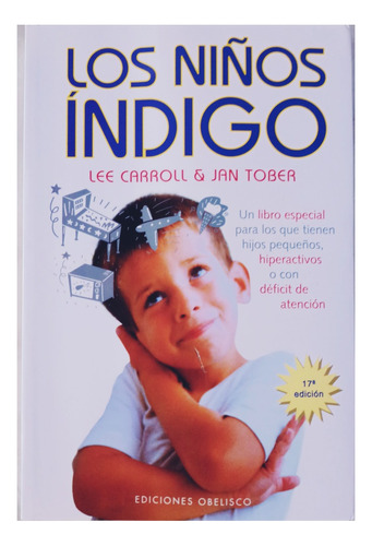 Los Niños Índigo.