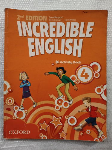 Libro Incredible English 4 Activity Book. 2nd Edition Oxford
