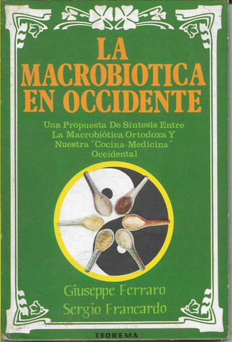 La Macrobiotica En Occidente