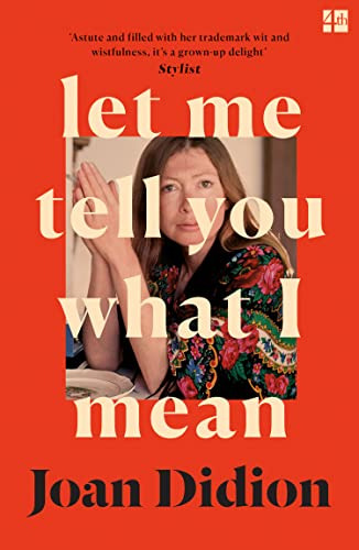 Libro Let Me Tell You What I Mean De Didion Joan  Harper Col