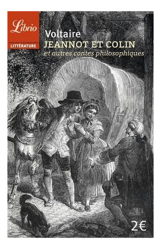 Libro Jeannot Et Colin. Et Autres Contes Philophiqu Original