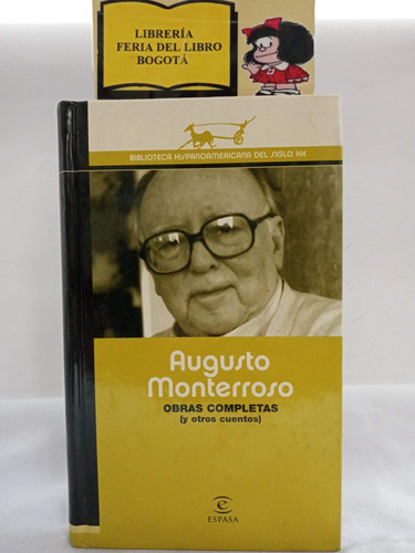 Augusto Monterroso - Obras Completas - Espasa - 1959