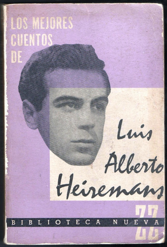 Los Mejores Cuentos De Luis Alberto Heiremans.