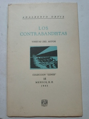 Adalberto Ortiz Los Contrabandistas 