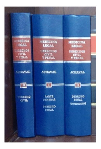 Medicina Legal- Alfredo Achaval 3 Tomos