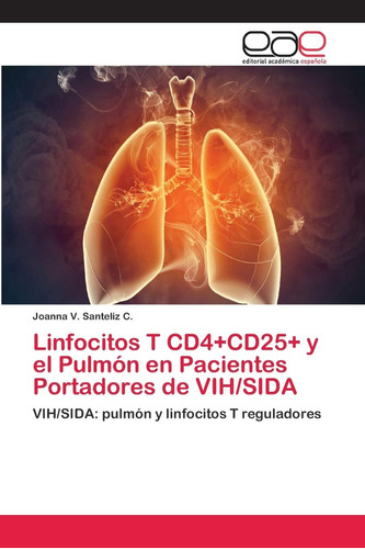 Libro: Linfocitos T Cd4+cd25+ Y Pulmón Pacientes Porta