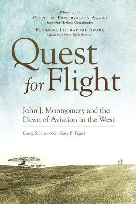 Libro Quest For Flight : John J. Montgomery And The Dawn ...