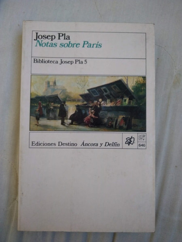 Josep Pla Notas Sobre Paris