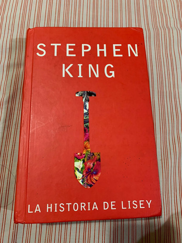 La Historia De Lisey De Stephen King 