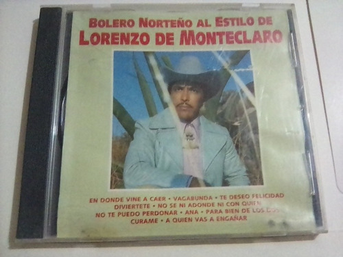 Lorenzo De Monteclaro Bolero Norteño Al Estilo... Detalle Cd