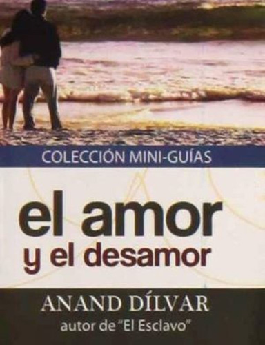 Libro Am...y Desamor, De Anand Dilvar. Editorial Gema, Tapa Blanda En Español, 2020