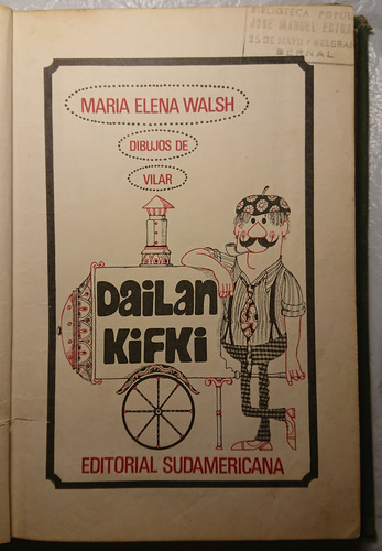 Dailan Kifki - M. Walsh - Vilar - Sudamericana - 1974 - 4°ed (Usado)