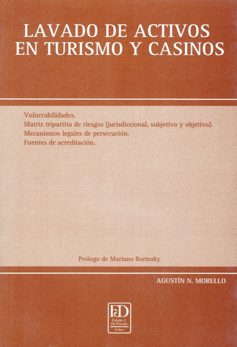 Lavado De Activos En Turismo Y Casinos.