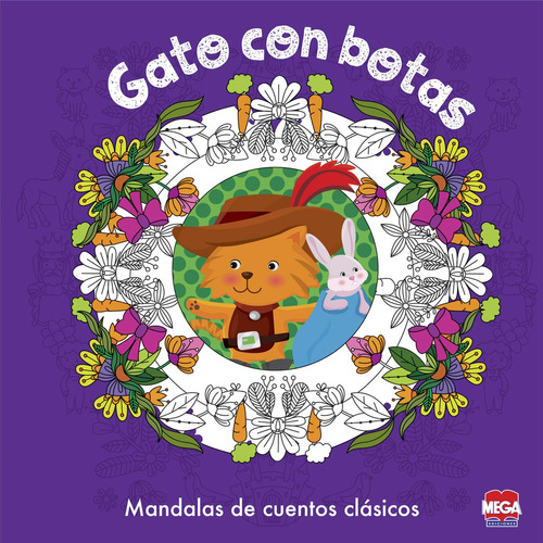 El Gato con botas. Mandalas de cuentos clásicos, de Perrault, Charles. Editorial Mega Ediciones, tapa blanda en español, 2017