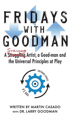 Libro Fridays With Goodman: A Striving Artist, A Good-man...