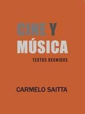 Cine Y Musica   Textos Reunidos