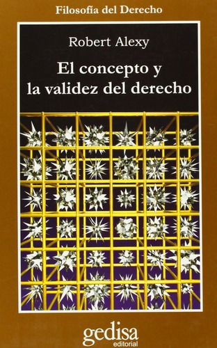 Libro: Concepto Y Validez Del Derecho (ne) (cla-de-ma) (span