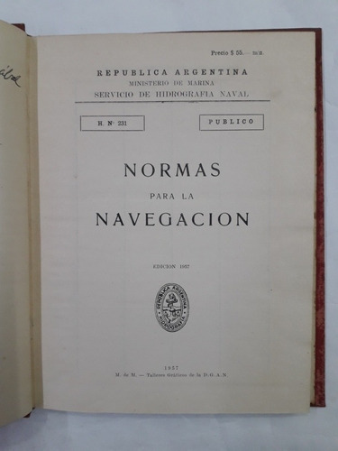 Normas Para La Navegacion 1957 Ministerio De Marina