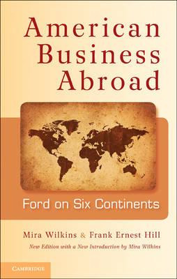 Libro American Business Abroad - Mira Wilkins