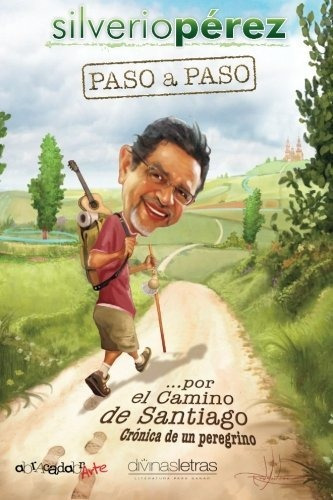 Libro Paso A Paso... Por El Camino De Santiago: Cronica Lbm2