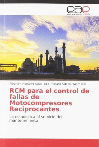 Libro Rcm Para El Control De Fallas De Motocompresores  Lcm6