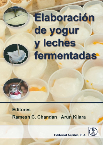 Chandan: Elaboracion De Yogur Y Leches Fermentadas