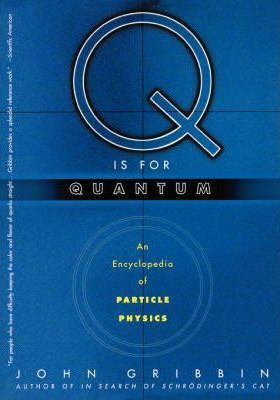 Libro Q Is For Quantum - John R Gribbin