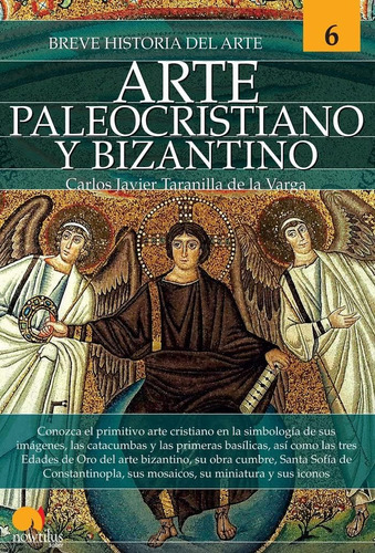 Libro: Breve Historia Del Arte Paleocristiano Y Bizantino (s