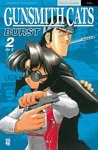 Gunsmith Cats Burst Big - Vol. 02, de Sonoda, Kenishi. Japorama Editora e Comunicação Ltda, capa mole em português, 2021