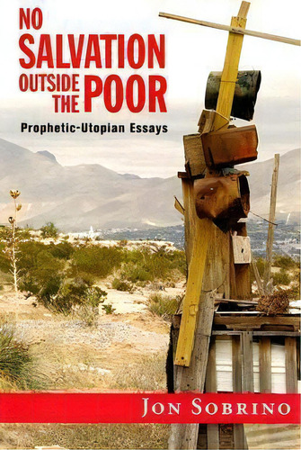 No Salvation Outside The Poor, De Jon Sobrino. Editorial Orbis Books Usa, Tapa Blanda En Inglés