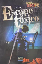 Comprar Serie Escape - Escape Toxico - Manga Cristiana