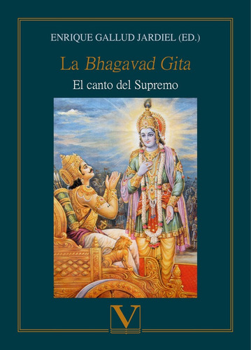 La Bhagavad Gita - Enrique Gallud Jardiel