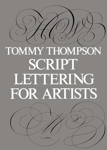 Libro: Script Lettering For Artists (lettering, Calligraphy,