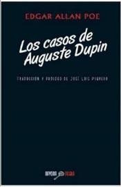 Los Casos De Auguste Dupin - Edgar Allan Poe