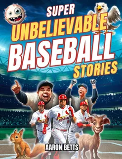 Libro: Baseball Books For Boys 8-12 Super Unbelievable And &