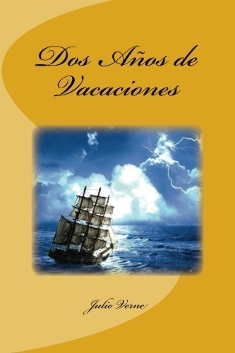 Libro : Dos Años De Vacaciones  - Verne, Julio _q