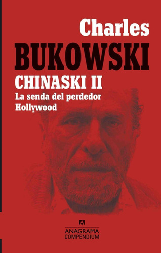 Chinaski Ii / Chrles Bukowski / Enviamos