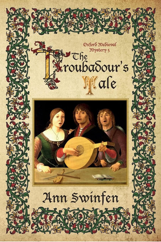 Libro The Troubadourøs Tale (oxford Medieval Mysteries)