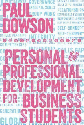 Personal And Professional Development For Business Students, De Paul Dowson. Editorial Sage Publications Ltd, Tapa Dura En Inglés