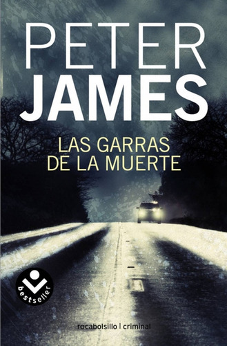 Garras De La Muerte, Las, de James, Peter. Roca Editorial, tapa blanda en español