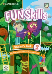 Fun Skills 2  -   Starters Student's Book W/home Booklet, Mi