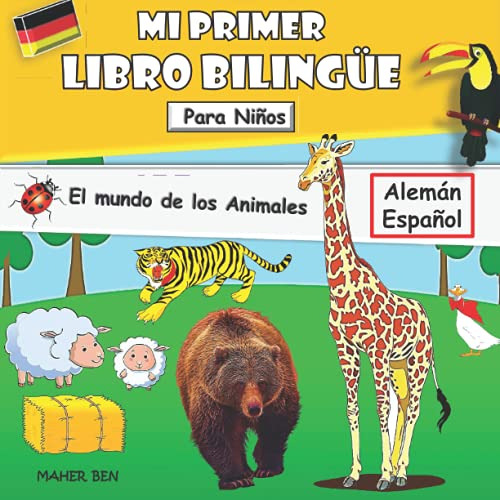 Mi Primer Libro Bilingue-animales: Libro Bilingüe -aleman-es