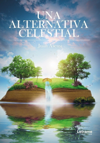 Libro Una Alternativa Celestial