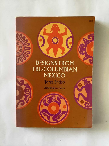 Libro - Designs From Pre-columbian Mexico