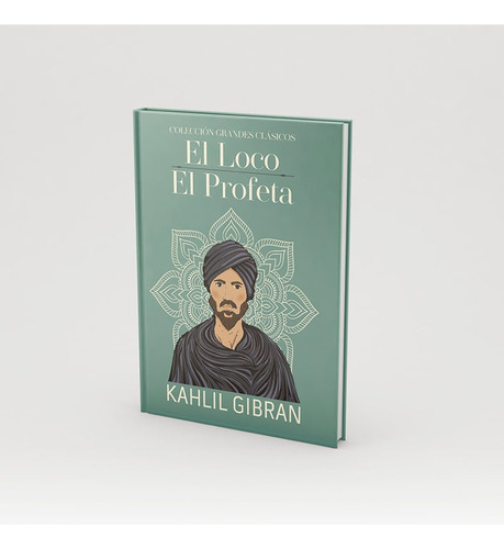 El Loco / El Profeta - Kahlil Gibran / Edisur